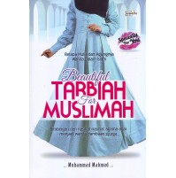 BEAUTIFUL TARBIAH FOR MUSLIMAH